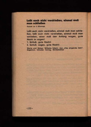Laßt euch nicht verdrießen, einmal muß man schießen