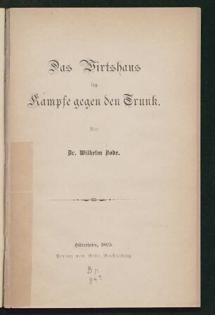 Das Wirtshaus im Kampfe gegen den Trunk