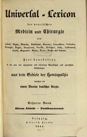 Universal-Lexicon der practischen Medicin und Chirurgie : von Andral, Bégin, Blandin, Bouillaud, Bouvier, Cruveilhier ..., 10. Oleum abietis - Pestilenzwurzel