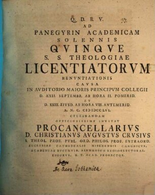 Ad panegyrin academicam solennis quinque s. s. theologiae licentiatorum renuntiationis causa ... celebrandam ... invitat Procancellarius D. Christianus Augustus Crusius ... : [Insunt aliqua de aera Iothamica]