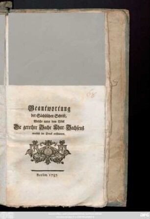 Beantwortung der Sächsischen Schrift, Welche unter dem Titul Die gerechte Sache Chur-Sachsens neulich im Druck erschienen