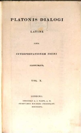 Platonis et quae vel Platonis esse feruntur vel Platonica solent comitari scripta Graece omnia ad codices manuscriptos, 10