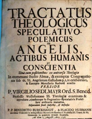 Tractatus theol. specul. polem. de angelis, actibus humanis ...