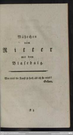Mährchen vom Ritter mit dem Blasebalg