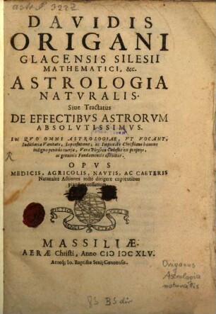 Astrologia Naturalis sive tractatus de Effectibus Astrorum absolutissimus