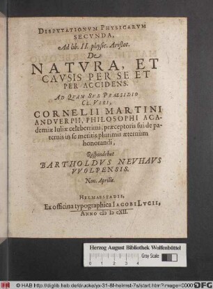 Disputationum Physicarum Secunda, Ad lib. II. physic. Aristot. De Natura, Et Causis Per Se Et Per Accidens