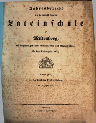 Jahresbericht über die Königl. Bayer. Lateinschule zu Miltenberg a.M.. 1860/61