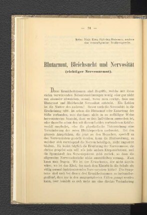 Blutarmut, Bleichsucht und Nervosität.