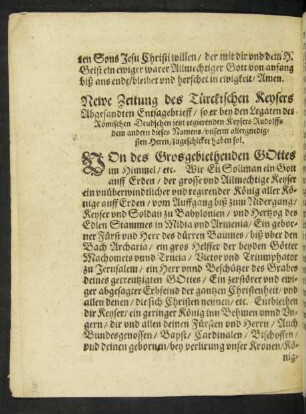 Newe Zeitung des Türckischen Keysers Abgesandten Entsagebrieff/ so er bey den Legaten des Römischen Deudschen jetzt regierenden Keysers Rudolffs dem andern dieses Namens/ unserm allergnedigsten Herrn/ zugeschicket haben sol.