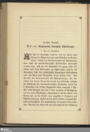 Sechstes Kapitel. Des 107. Regiments blutigste Ehrentage