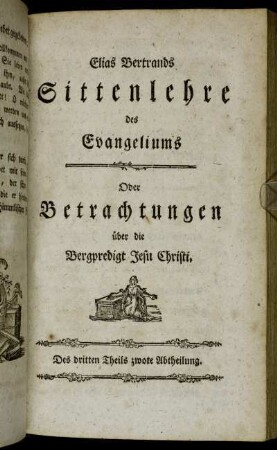 Des dritten Theils zwote Abtheilung.
