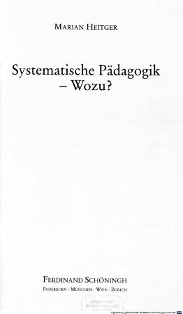 Systematische Pädagogik - wozu?