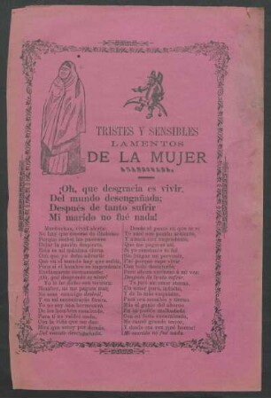 Tristes y sensibles lamentos de la mujer abandonada