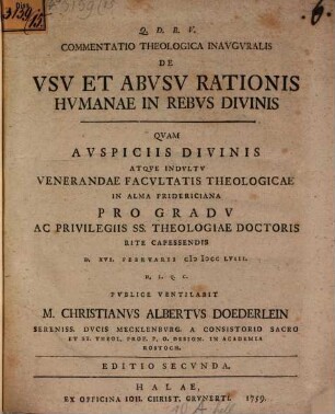 Commentatio theol. inaug. de usu et abusu rationis humanae in rebus divinis