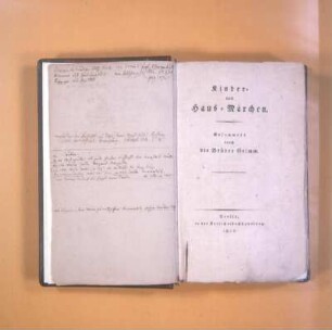 Brüder Grimm-Museum. Erstausgabe der Kinder- und Hausmärchen (1812) der Brüder Grimm
