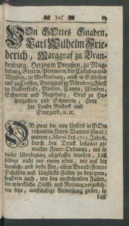 Von Gottes Gnaden, Carl Wilhelm Friederich, Marggraf zu Brandenburg ...