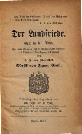Der Landfriede : Oper in drei Akten