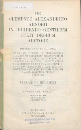 De Clemente Alexandrino Arnobii in irridendo gentilium cultu deorum auctore