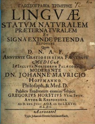 Glōssographia trimerēs, linguae statum naturalem, praeternaturalem et signa ex inde petenda exponens