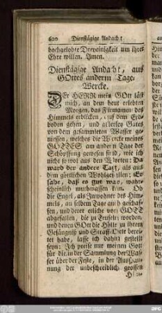 Dienstägige Andacht, aus Gottes anderm Tage-Wercke.