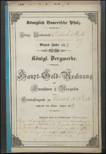 Hauptgeldrechnung der Steinkohlengrube Odenbach-Roth