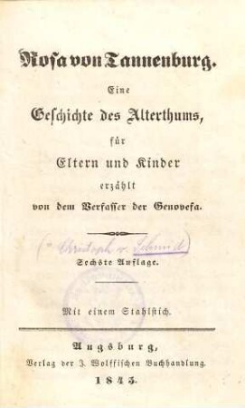 Rosa von Tannenburg : eine Geschichte des Alterthums, für Eltern und Kinder erzählt