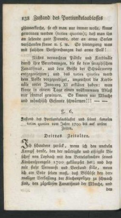 §. 6. Zustand des Portiunkulaablasses und seines famosen toties quoties vom Jahre 1700 bis auf unsere Zeiten. Drittes Zeitalter.