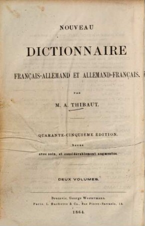 Vollständiges Wörterbuch der französischen und deutschen Sprache : zwei Theile