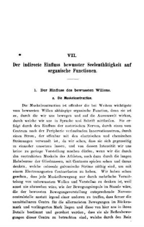 VII. Der indirecte Einfluss bewusster Seelenthätigkeit auf organische Functionen.