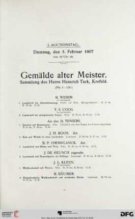 I. Auctionstag: Dienstag, den 5. Februar 1907 von 10 Uhr ab (Nr. 1-152)