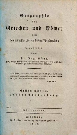 Geographie der Griechen und Römer von den frühesten Zeiten bis auf Ptolemäus, 1,2. [Mathematische Geographie der Griechen und Römer]