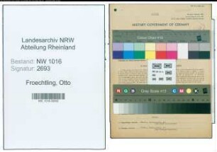Entnazifizierung Otto Froechtling , geb. 05.09.1888 (Obersteuersekretaer)