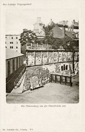 Die Pleissenburg von der Petersbrücke aus [Aus Leipzigs Vergangenheit]