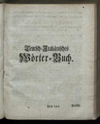 Teutsch-Italiänisches Wörter-Buch.