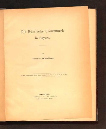 Die römische Grenzmark in Bayern