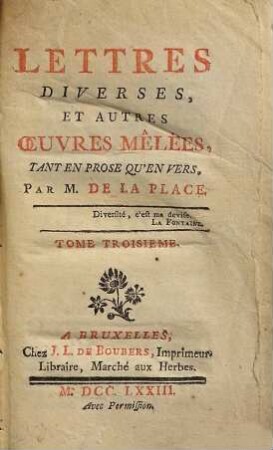 Lettres À Myladi ..., Et Autres Oeuvres Mêlées : Tant En Prose Qu'En Vers, 3