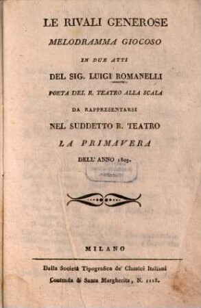 Le rivali generose : Melodramma giocoso in 2 atti