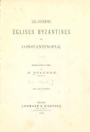 Les anciennes églises byzantines de Constantinople, 1