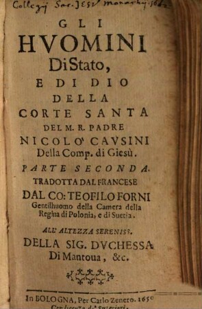 I Monarchi, E gli Huomini Di Stato Della Corte Santa Del ... Nicolò Cavsini ..., 2