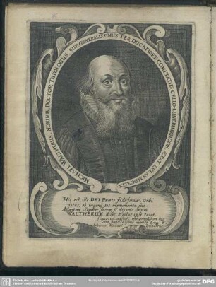 Michael Waltherus, Norimb., Doctor Theologus, Sup. Generalissimus Per Ducatus Et Comitatus Cello-Lüneburgicos, Aetat, LVI, An. MDCXLIX