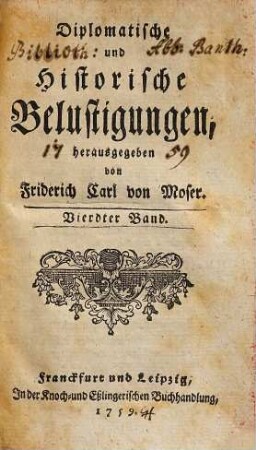 Diplomatische und historische Belustigungen, 4