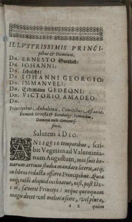 Illustrissimis Principibus & Dominus, Dn. Ernesto Gottlieb, Dn. Johanni, Dn. Lebrecht, Dn. Johanni Georgio, Dn. Immanueli, Dn. Erdtmann Gedeoni, Dn. Victorio Amadeo [...]