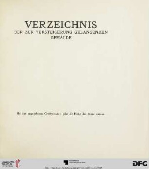 Verzeichnis der zur Versteigerung gelangenden Gemälde (Nr. 1 -254)