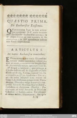Quaestio Prima. De Eucharistiae Existentia.