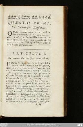 Quaestio Prima. De Eucharistiae Existentia.