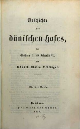 Geschichte des dänischen Hofes : von Christian II. bis Friedrich VII, 4