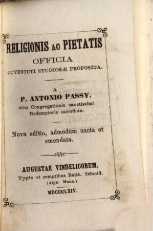 Religionis ac pietatis officia juventuti studiosae proposita