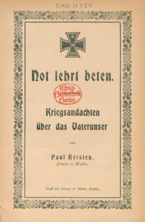 Not lehrt beten : Kriegsandachten über das Vaterunser