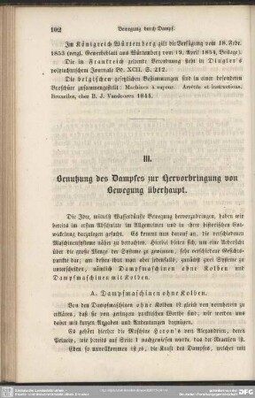 III. Benutzung des Dampfes zur Hervorbringung von Bewegung überhaupt