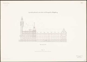 Land- und Amtsgericht, Magdeburg: Aufriss Seitenansicht (Ostansicht) 1:150